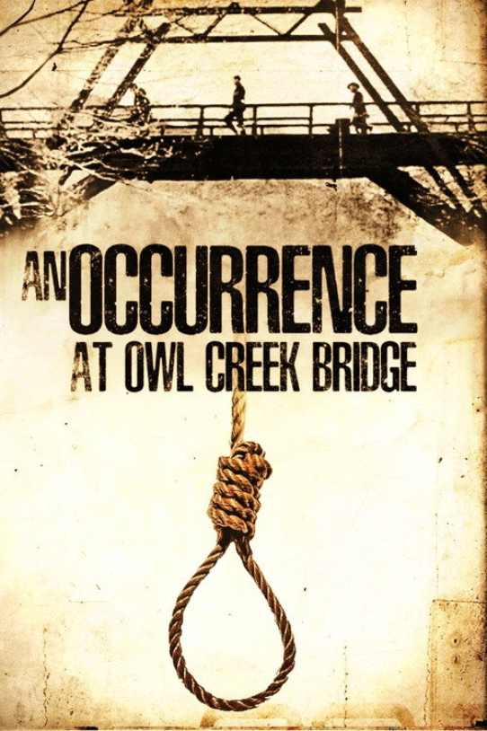 Occurrence at Owl Creek Bridge