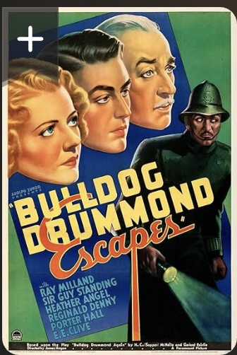 Bulldog Drummond Escapes