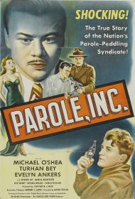 Parole, Inc.