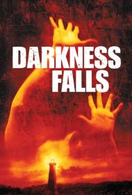 Darkness Falls