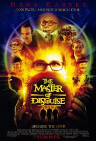 The Master of Disguise